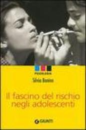 Il fascino del rischio negli adolescenti