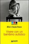 Vivere con un bambino autistico