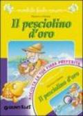 Il pesciolino d'oro. Con CD Audio