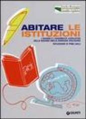 Abitare le istituzioni. I giovani e l'assemblea legislativa della Regione Emilia Romagna dialogano