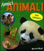 Amici animali. Con sticker