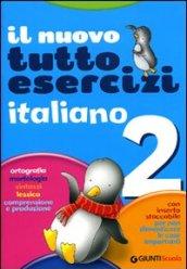 Nuovo Tuttoesercizi. Italiano. Per la 2ª classe elementare