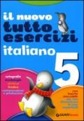 Nuovo Tuttoesercizi. Italiano. Per la 5ª classe elementare