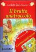 Il brutto anatroccolo. Con CD Audio