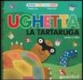 Ughetta la tartaruga