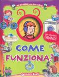 Come funziona?