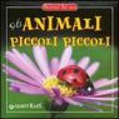 Gli animali piccoli piccoli