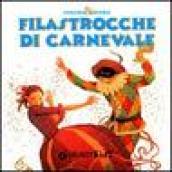 Filastrocche di carnevale. Ediz. illustrata