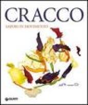 Cracco. Sapori in movimento