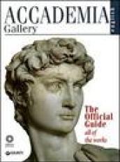 Accademia Gallery. The Official Guide. All of the Works