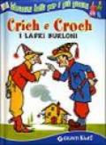 Crich e Croch. I ladri burloni e il racconto. Quand'ero ragazzo