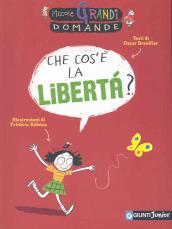 Che cos'è la libertà?