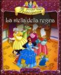 Piccole principesse. La stella della regina