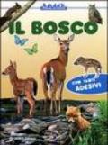 Il bosco. Con stickers. Ediz. illustrata