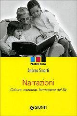 Narrazioni. Cultura, memorie, formazione del sé