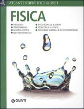 Fisica. Ediz. illustrata