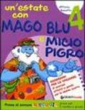 Un'estate con Mago Blu e Micio Pigro 4-L'estate di Nico. Per la Scuola elementare