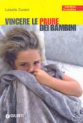 Vincere le paure dei bambini