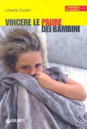 Vincere le paure dei bambini