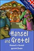 Hansel and Gretel-Hansel e Gretel. Ediz. illustrata