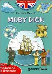 Moby Dick. Con traduzione e dizionario. Ediz. illustrata