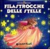 Filastrocche delle stelle. Ediz. illustrata