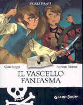 Il vascello fantasma. Ediz. illustrata