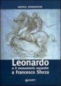 Leonardo e il monumento equestre a Francesco Sforza