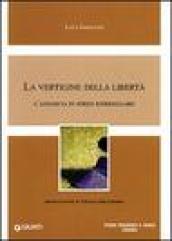 La vertigine della libertà. L'angoscia in Soren Kierkegaard