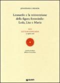 Leonardo e la reinvenzione della figura femminile: Leda, Lisa e Maria. 46ª Lettura vinciana (22 aprile 2006)