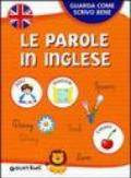 Le parole in inglese. Ediz. illustrata