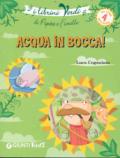 Acqua in bocca! Eco-storie nella natura