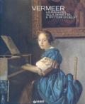 Vermeer. La ragazza alla spinetta e i pittori di Delft