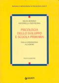 Psicologia dello sviluppo e scuola primaria. Dalla conoscenza all'azione