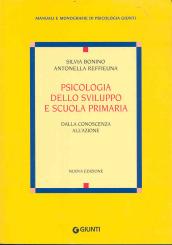 Psicologia dello sviluppo e scuola primaria. Dalla conoscenza all'azione