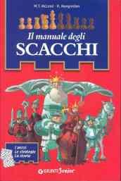 Il manuale degli scacchi. Ediz. illustrata