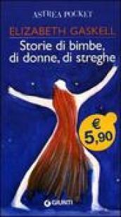 Storie di bimbe, di donne, di streghe