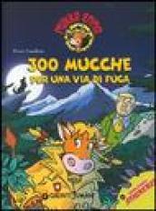 300 mucche per una via di fuga (Mukka Emma Vol. 1)