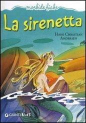 La sirenetta. Ediz. illustrata