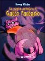 La magica avventura di Gatto Fantasio