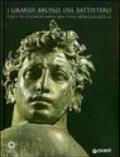 I grandi bronzi del battistero. L'arte di Vincenzo Danti discepolo di Michelangelo. Ediz. illustrata