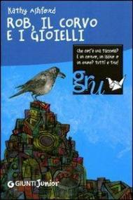 Rob, il corvo e i gioielli