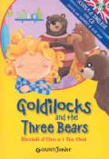Goldilocks and the three bears-Riccioli d'oro e i tre orsi. Ediz. bilingue. Con CD Audio
