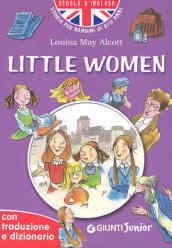 Little women. Con traduzione e dizionario. Ediz. illustrata