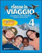 Classi in viaggio. Ambito scientifico. Per la 4ª classe elementare