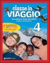 Classe in viaggio. Sussidiario delle discipline: area antropologica. Per la 4ª classe elementare