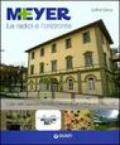 Meyer. Le radici e l'orizzonte