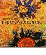 Fiamma Zagara. Emozioni a colori