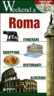 Roma. Itinerari, shopping, ristoranti, alberghi