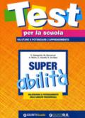 Super abilità: valutazione e potenziamento delle abilità trasversali: 3